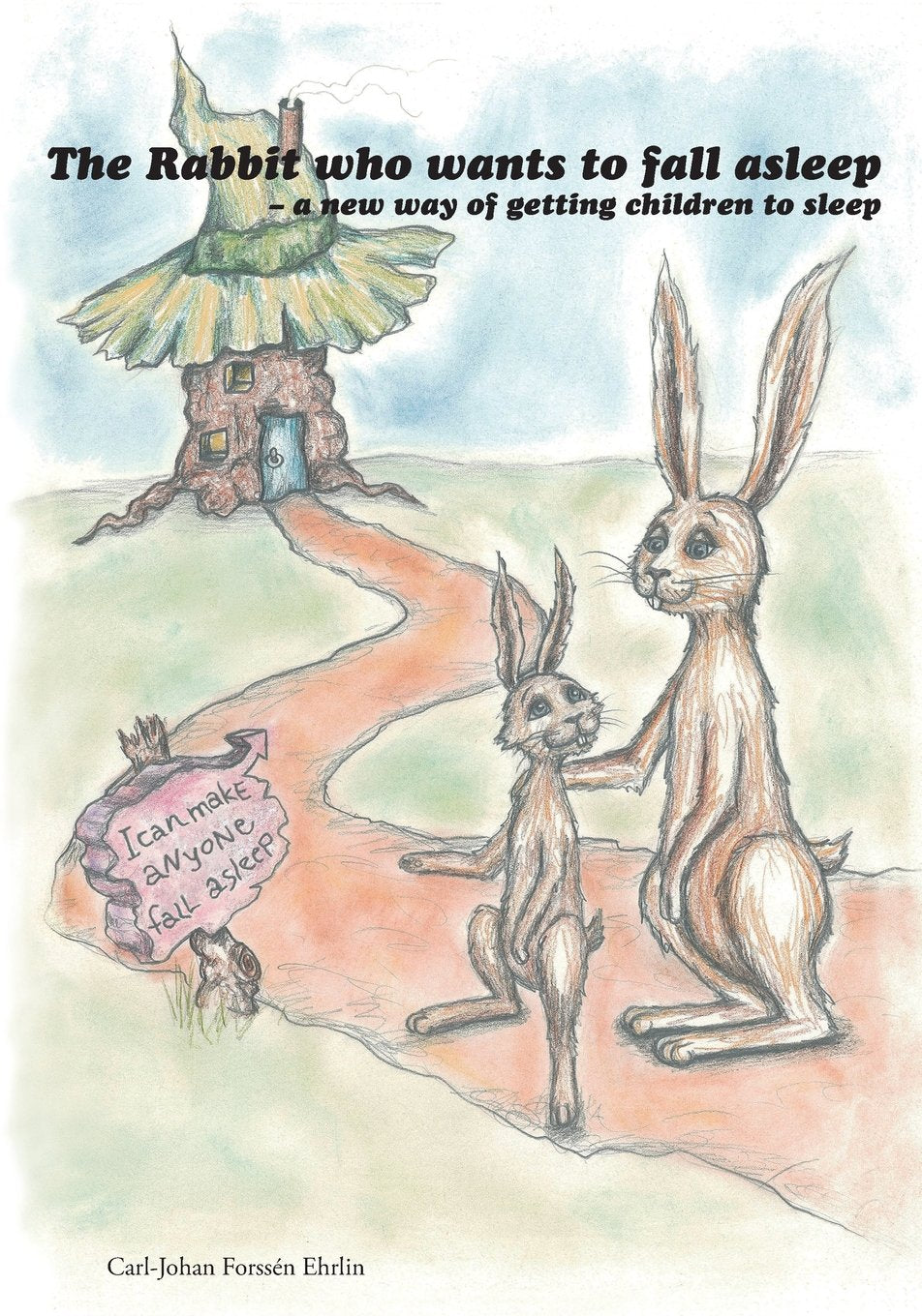 The Rabbit Who Wants To Fall Asleep A New Way of Getting Children to Sleep used book depot