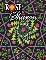 Rose of Sharon: New Quilts from an Old Favorite used book depot