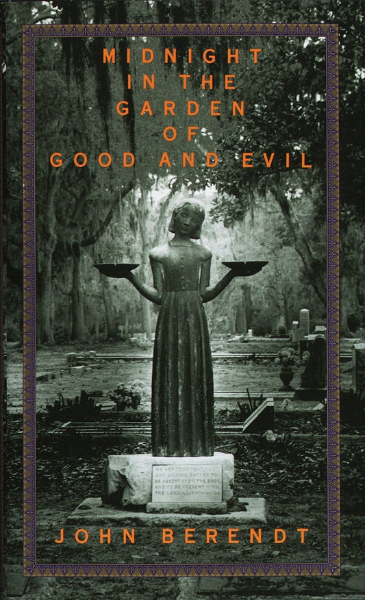 Midnight in the Garden of Good and Evil [Hardcover] Berendt, John