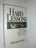 Hard Lessons: Senior Year at Beverly Hills High School Leahy, Michael P T
