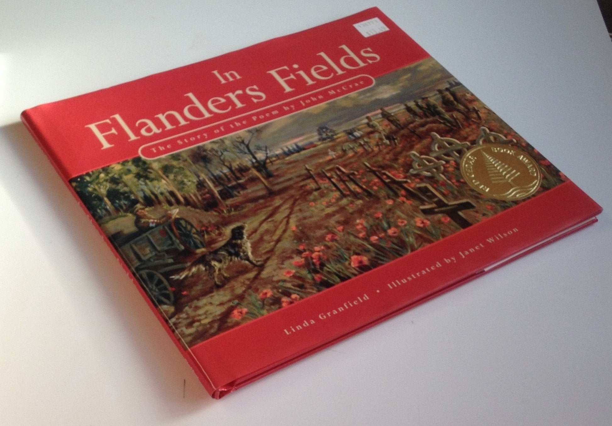 In Flanders Field: The Story of the Poem used book depot