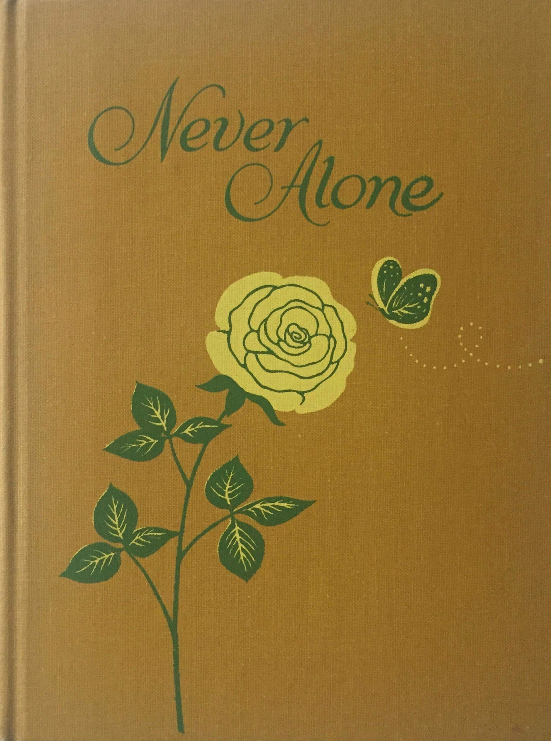 Never alone