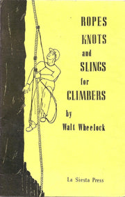 Ropes, Knots and Slings for Climbers used book depot