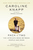 Pack of Two: The Intricate Bond Between People and Dogs [Paperback] Knapp, Caroline