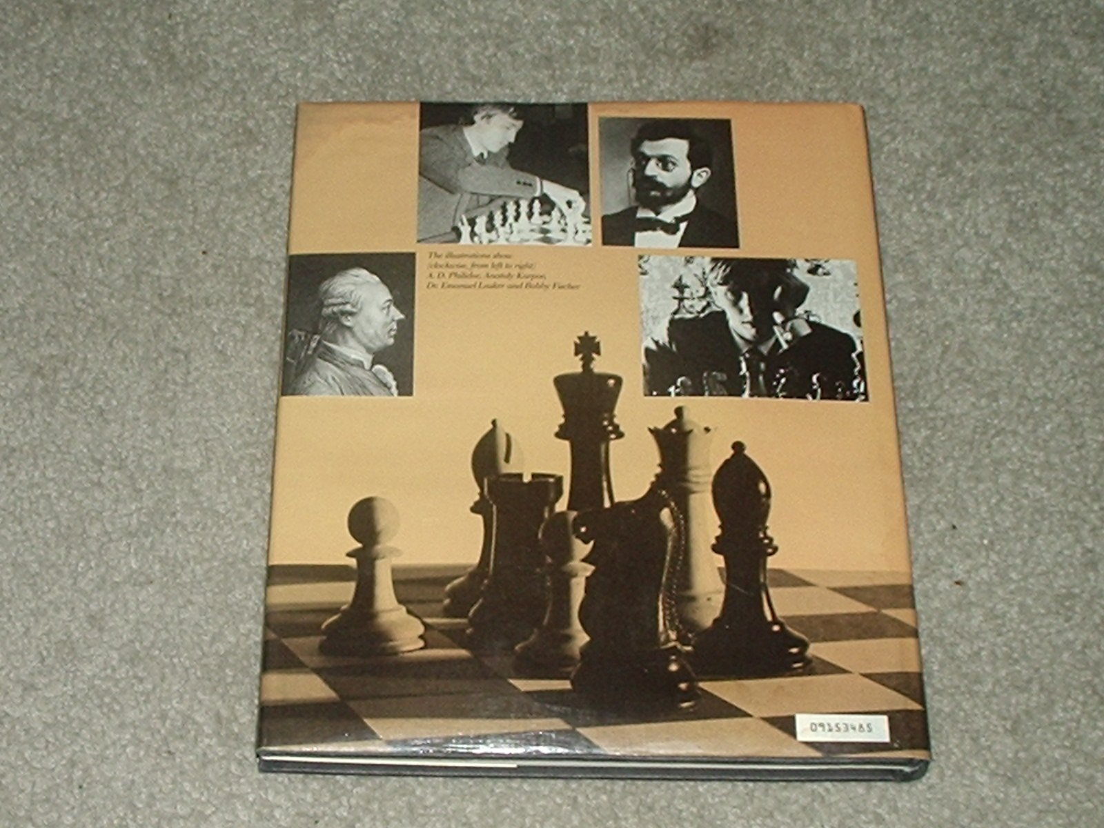 The Kings of Chess: A History of Chess Traced Through the Lives of Its Greatest Players used book depot