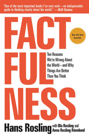 Factfulness: Ten Reasons We're Wrong About the World--and Why Things Are Better Than You Think used book depot