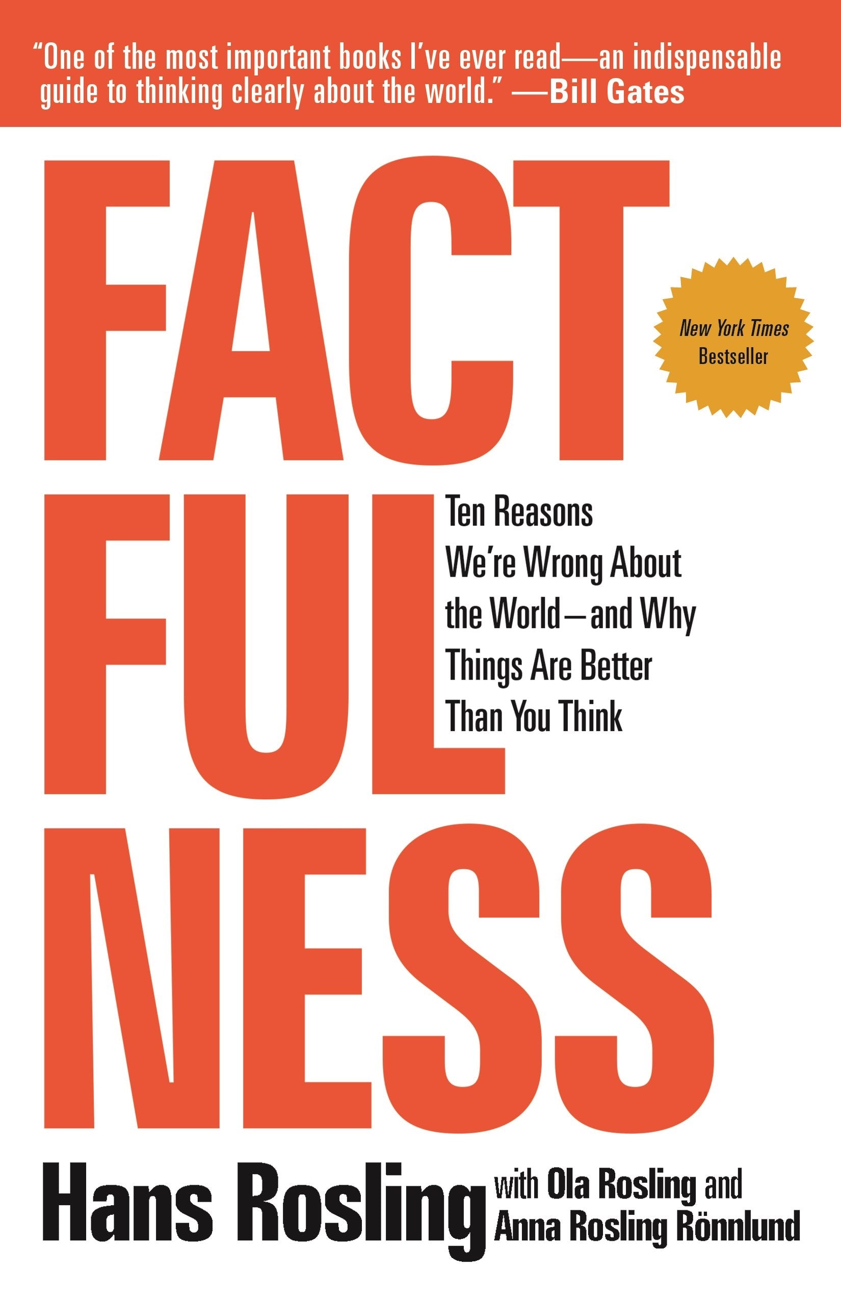 Factfulness: Ten Reasons We're Wrong About the World--and Why Things Are Better Than You Think used book depot