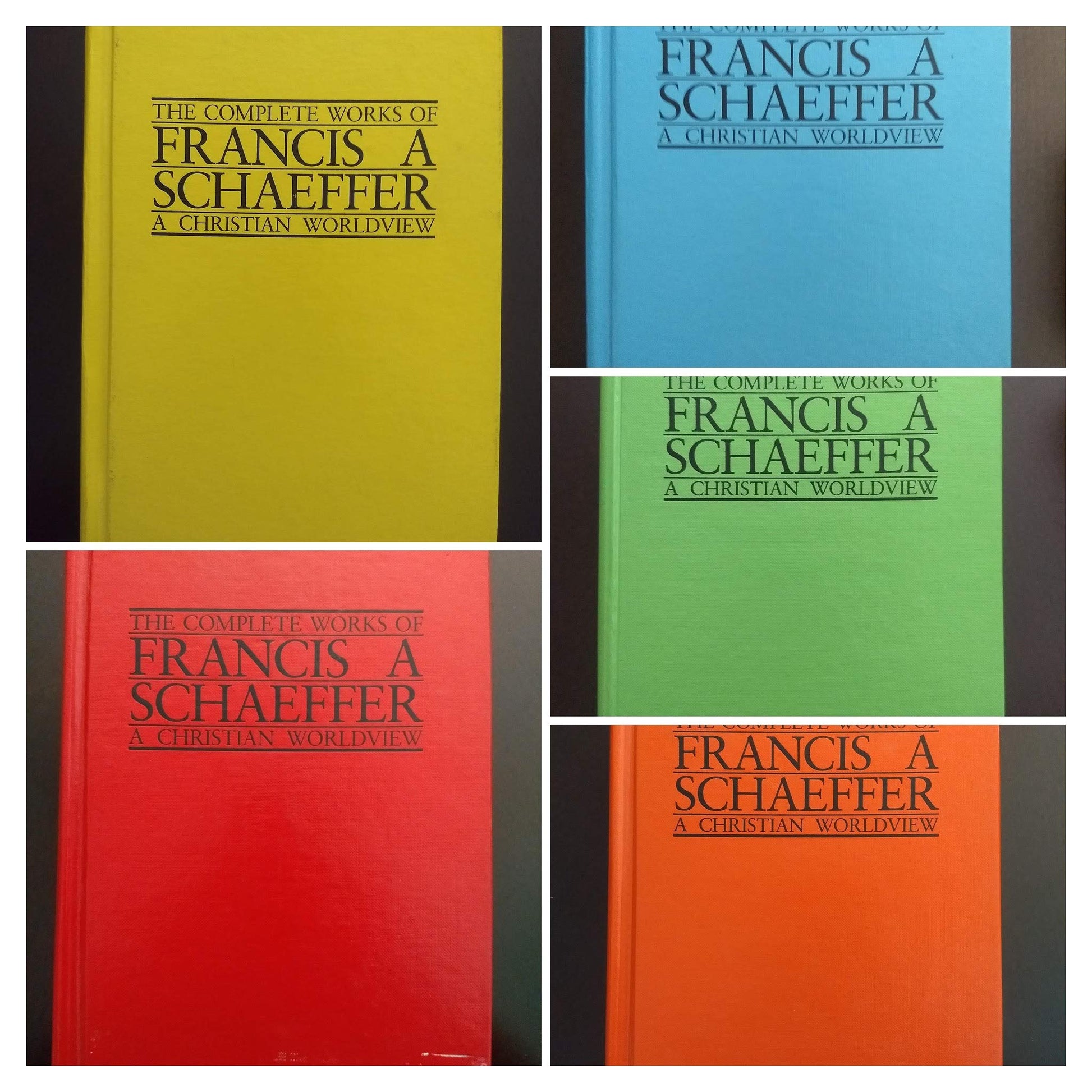 The Complete Works of Francis A. Schaeffer, A Christian Worldview (5 Volume Set, Hardcovers) used book depot