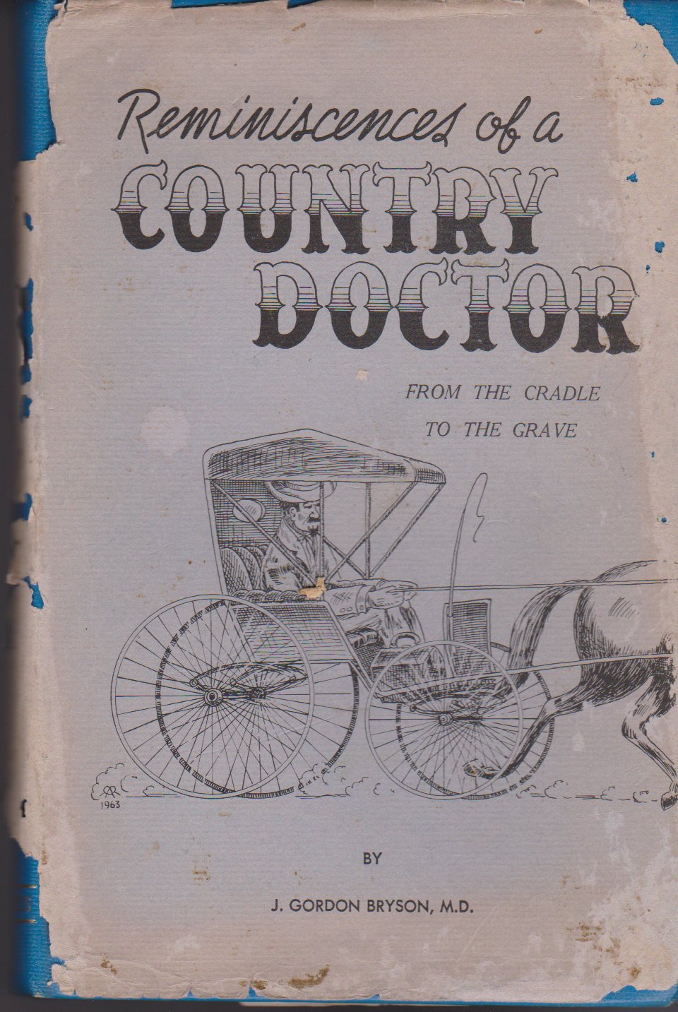 Reminiscences of a country doctor,