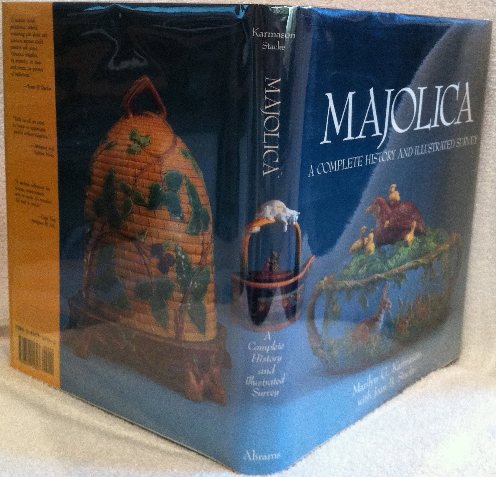 Majolica: A Complete History & Illustrated Survey used book depot