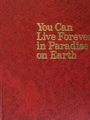 You Can Live Forever in Paradise on Earth used book depot