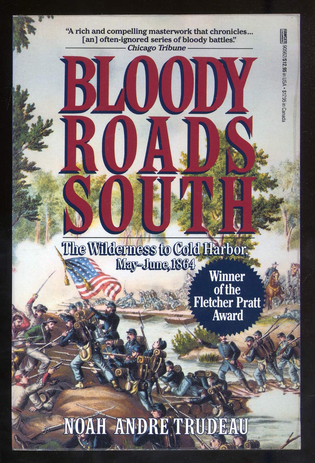 Bloody Roads South: The Wilderness to Cold Harbor, May-June 1864 used book depot