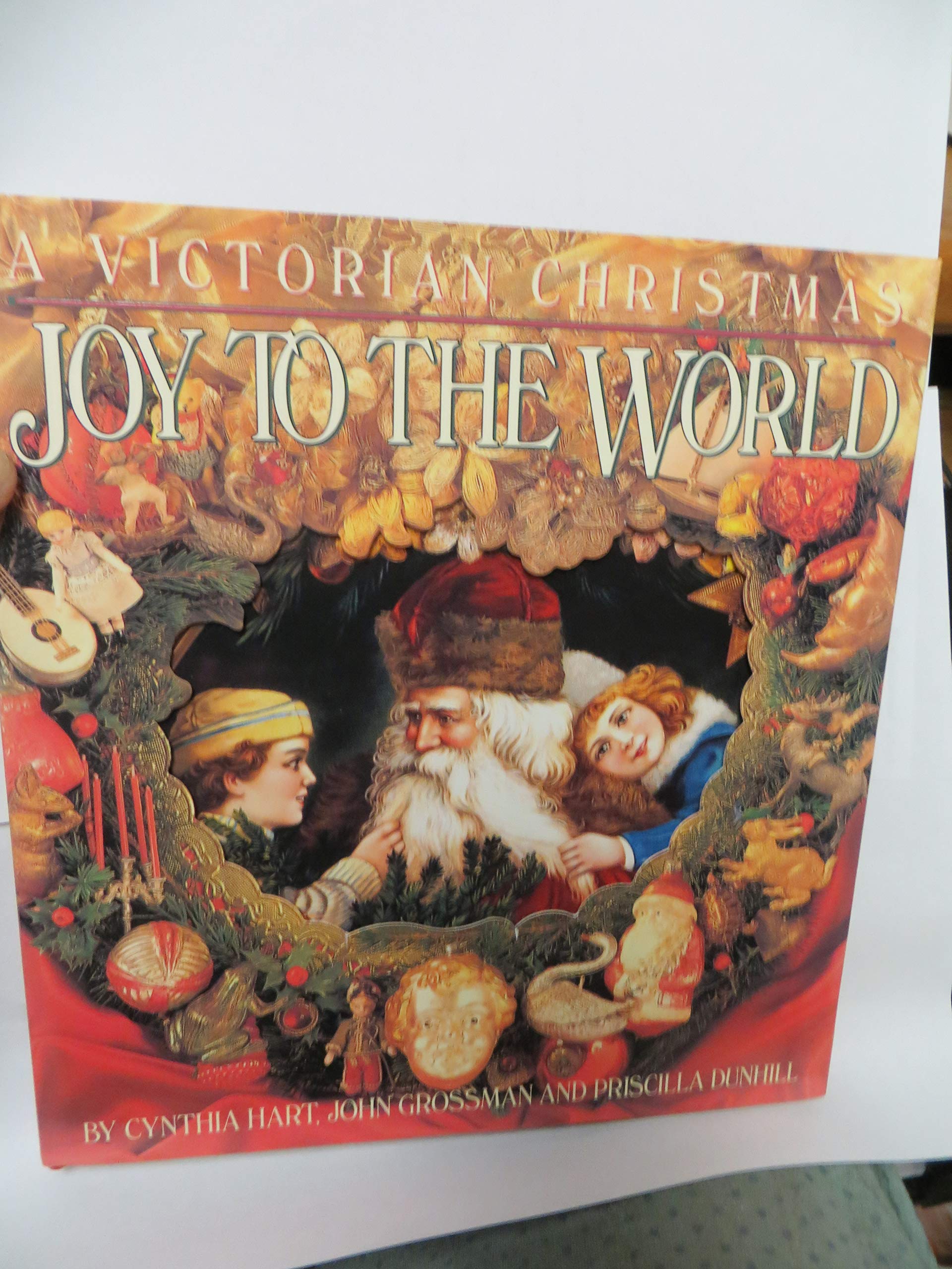 Joy to the World: A Victorian Christmas used book depot