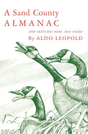 A Sand County Almanac and Sketches Here and There used book depot