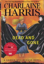 Dead And Gone: A Sookie Stackhouse Novel (Sookie Stackhouse/True Blood) used book depot