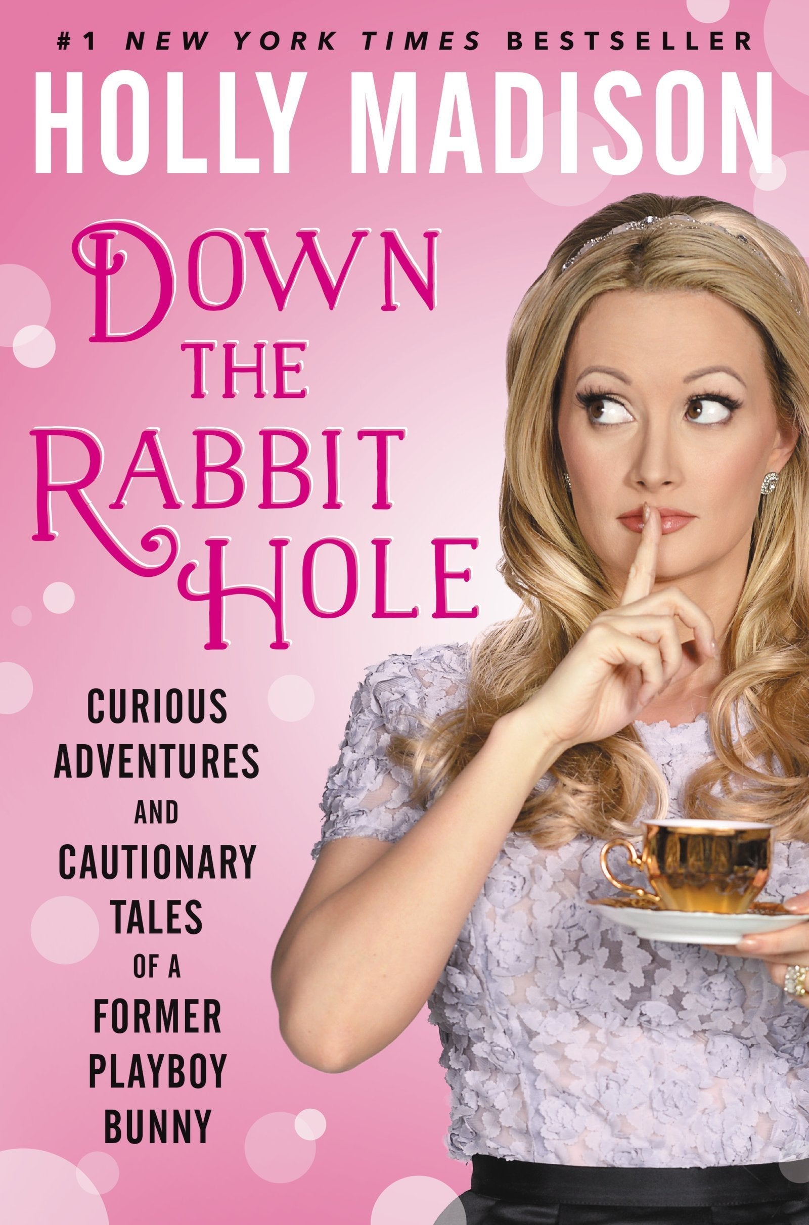 Down the Rabbit Hole: Curious Adventures and Cautionary Tales of a Former Playboy Bunny used book depot