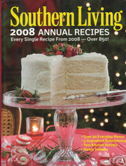 Southern Living 2008 Annual Recipes: Every Single Recipe from 2008 used book depot
