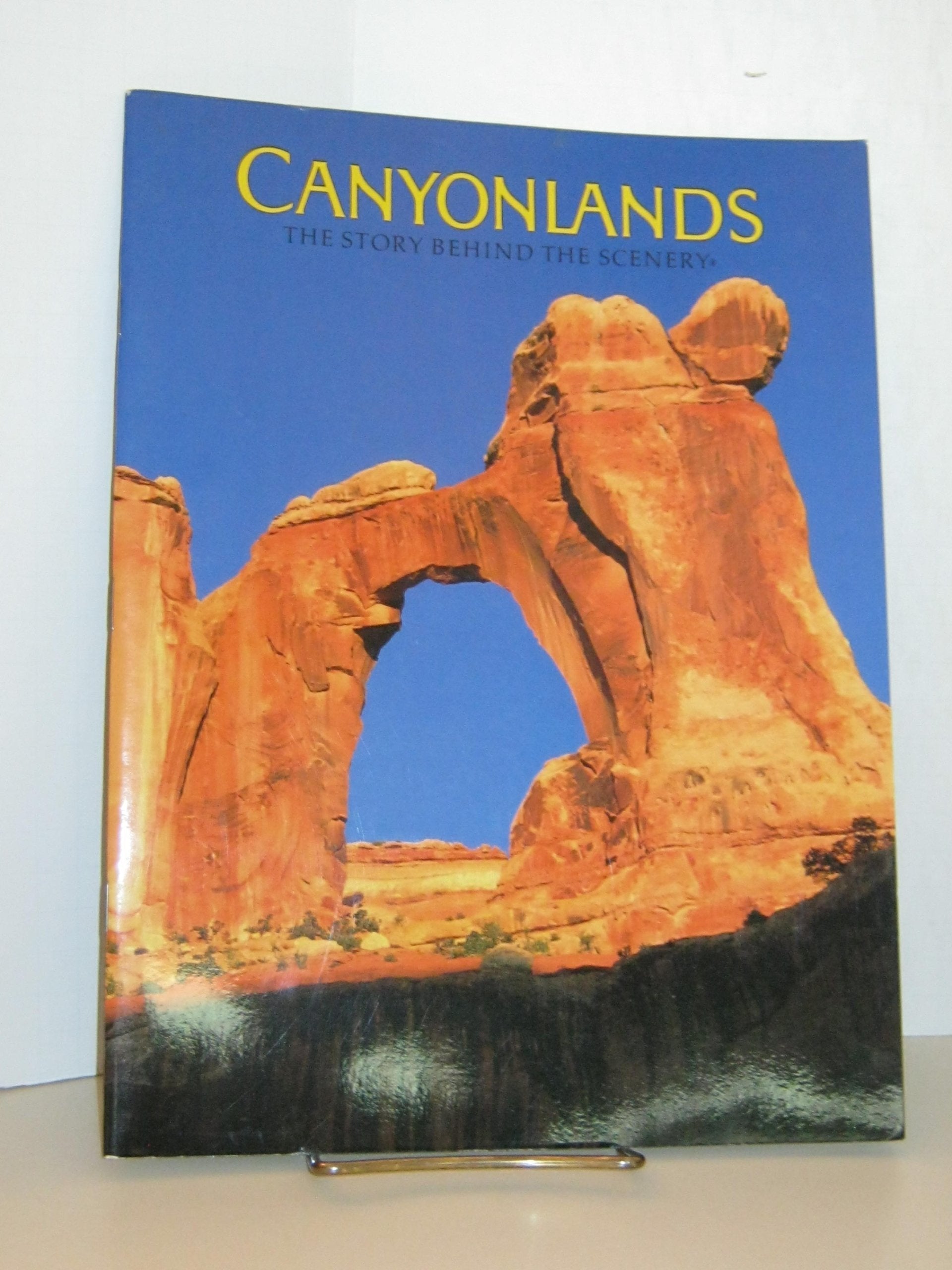 Canyonlands: The Story Behind the Scenery used book depot