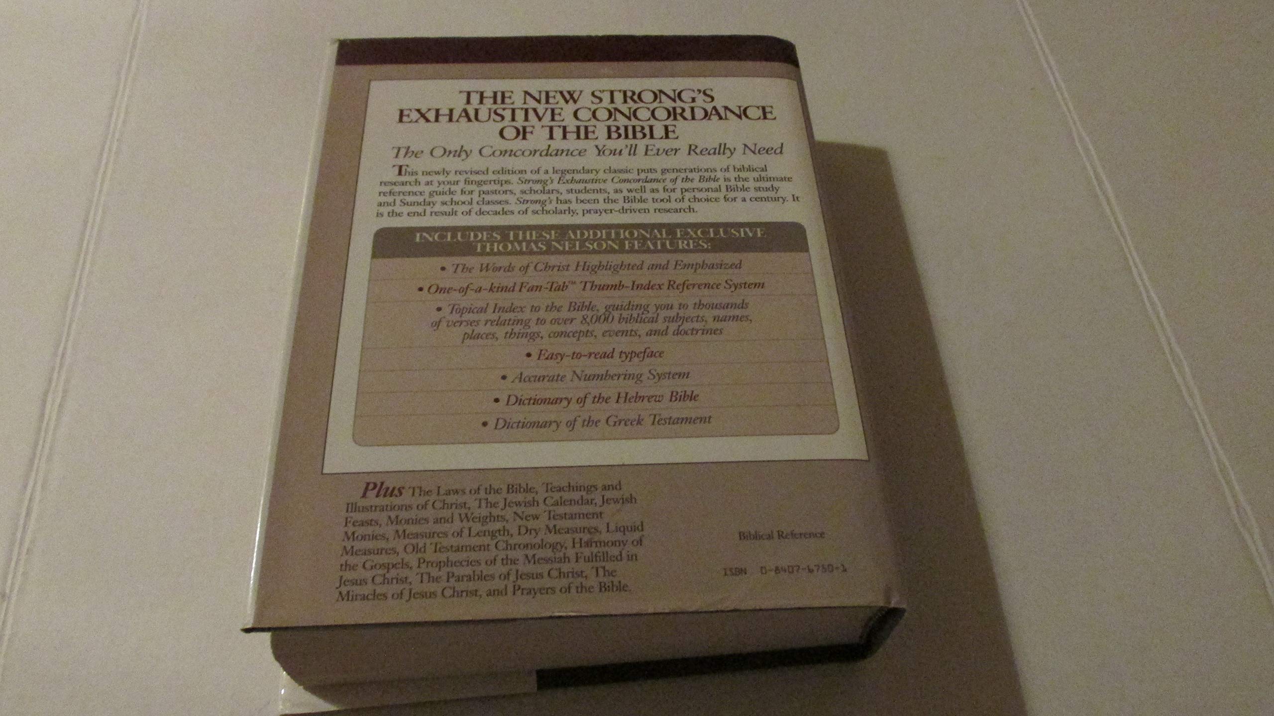 The New Strong's Exhaustive Concordance of the Bible: With Main Concordance, Appendix to the Main Concordance, Topical Index to the Bible, Dictionar
