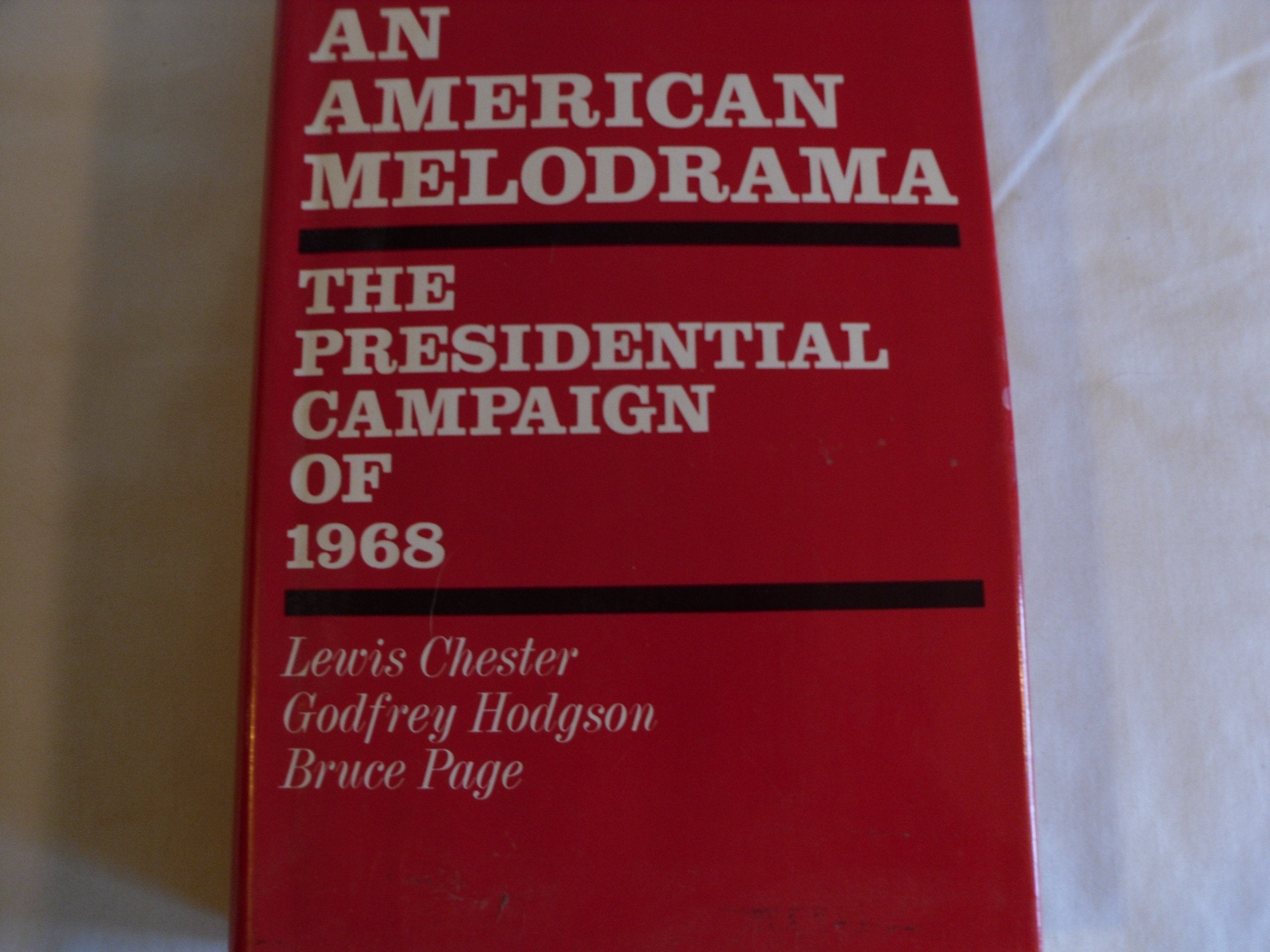 American Melodrama: The Presidential Campaign of 1968 used book depot