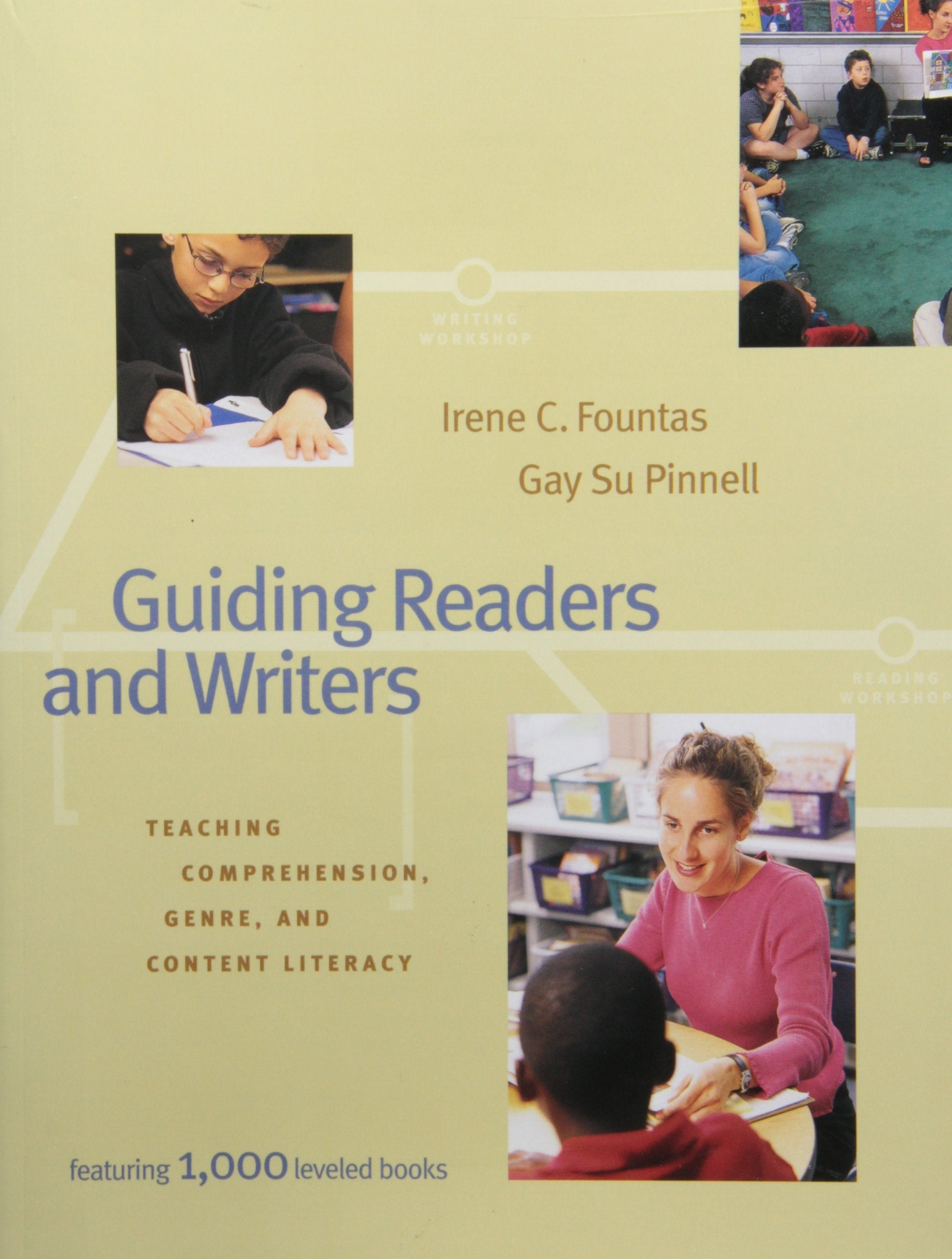 Guiding Readers and Writers (Grades 3-6): Teaching, Comprehension, Genre, and Content Literacy used book depot