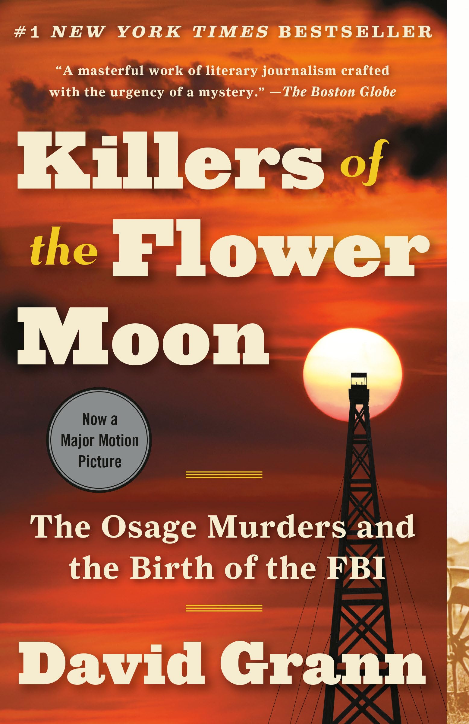 Killers of the Flower Moon: The Osage Murders and the Birth of the FBI used book depot