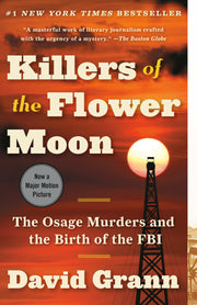 Killers of the Flower Moon: The Osage Murders and the Birth of the FBI used book depot