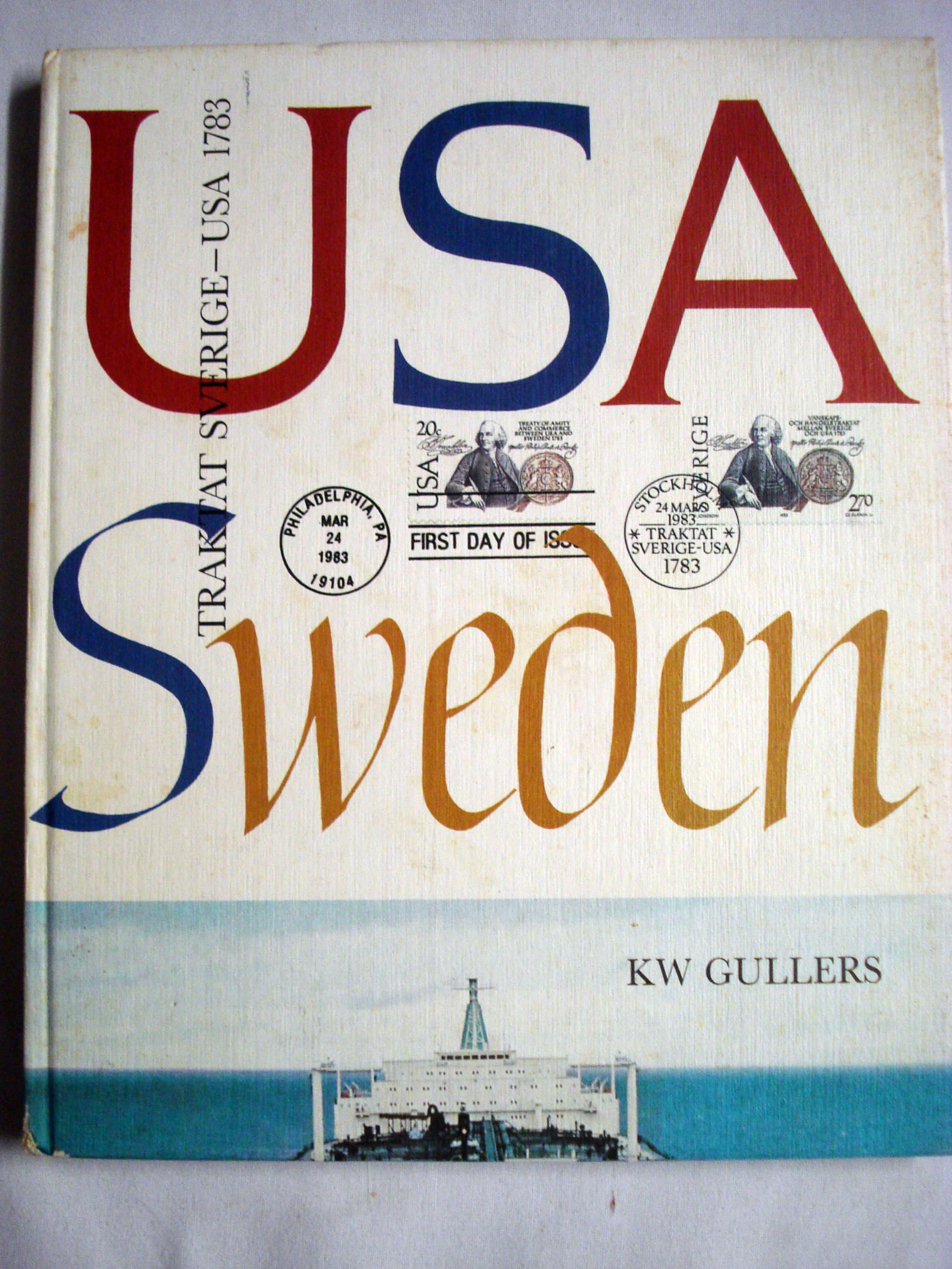 USA Sweden - Traktat Sverige - USA 1783 used book depot