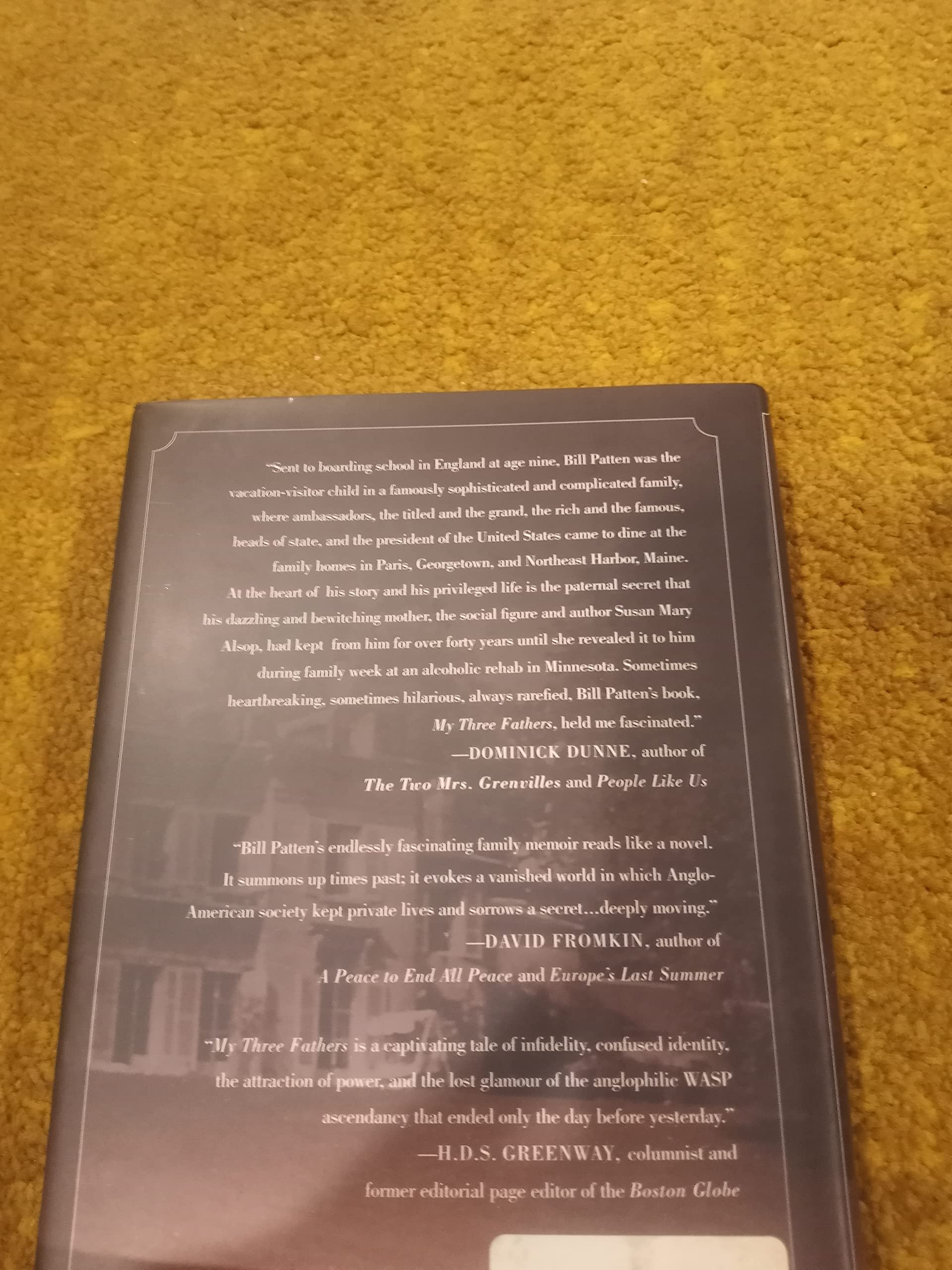 My Three Fathers: And the Elegant Deceptions of My Mother, Susan Mary Alsop used book depot