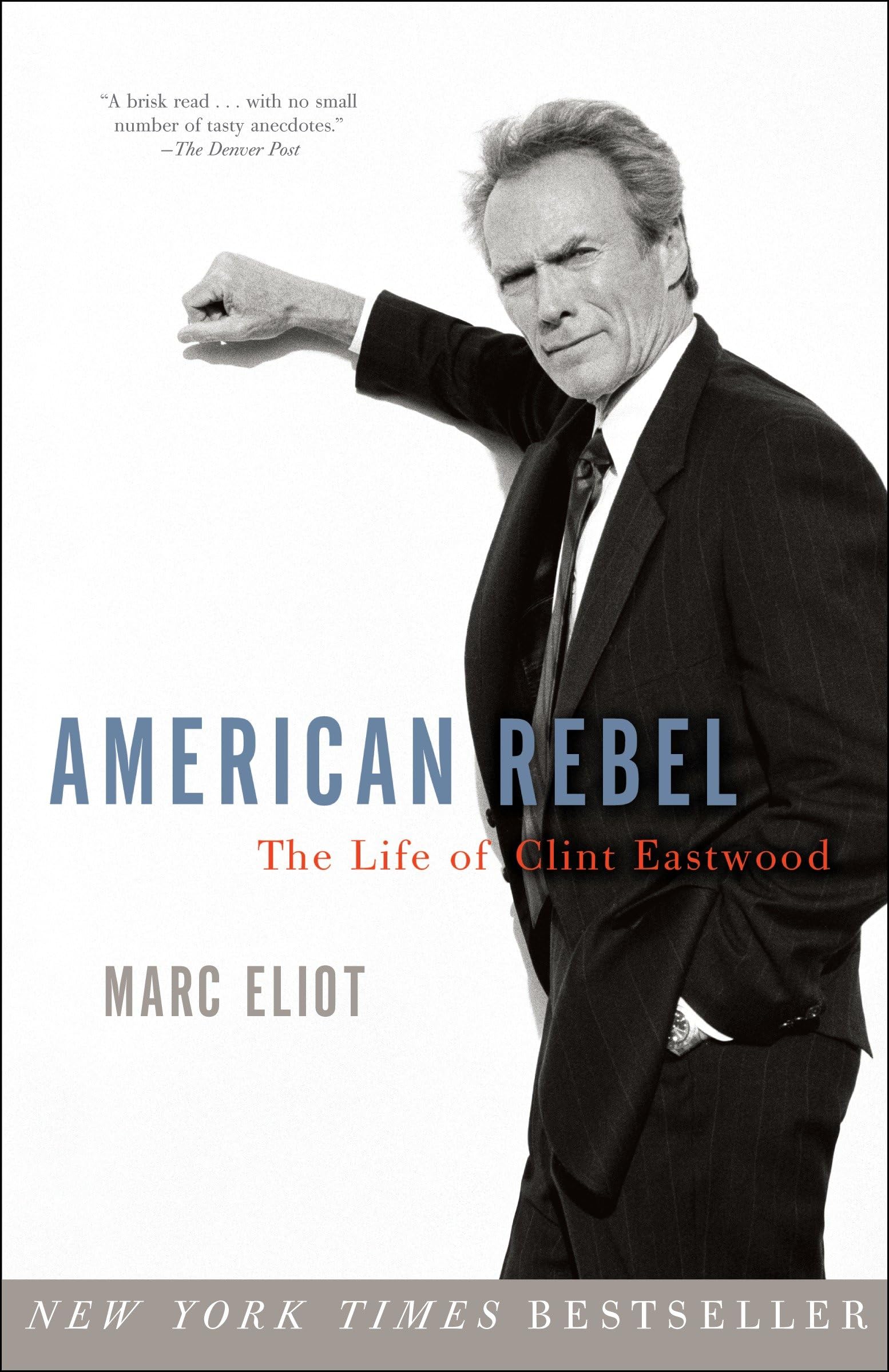 American Rebel: The Life of Clint Eastwood used book depot