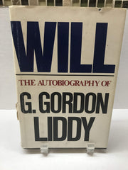 Will: The Autobiography of G. Gordon Liddy used book depot