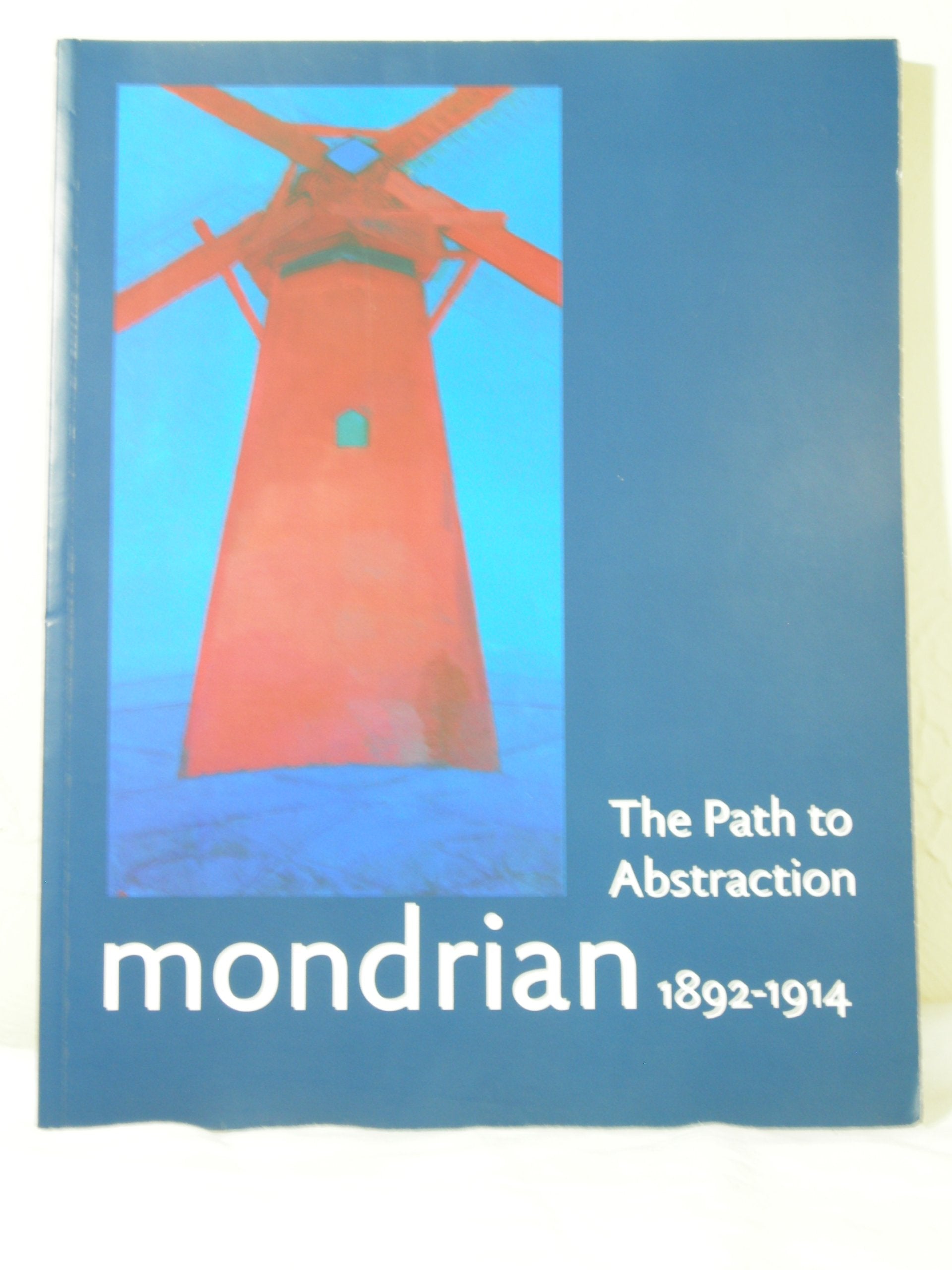 Mondrian 1892-1914: The Path to Abstraction used book depot