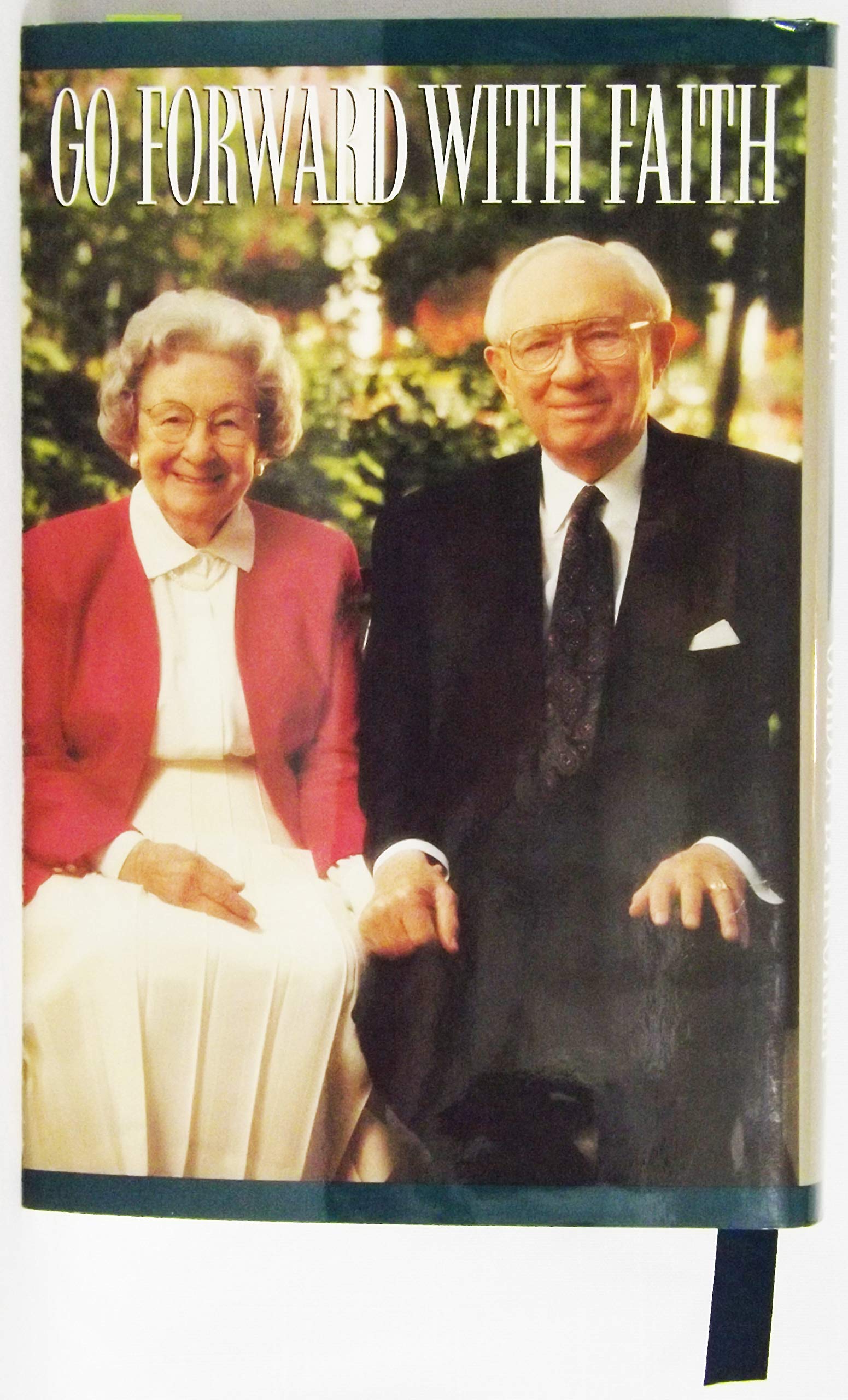 Go Forward With Faith: The Biography of Gordon B. Hinckley used book depot
