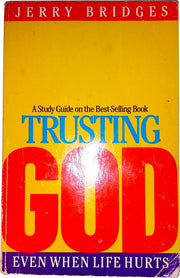 Trusting God: Even When Life Hurts, Study Guide used book depot