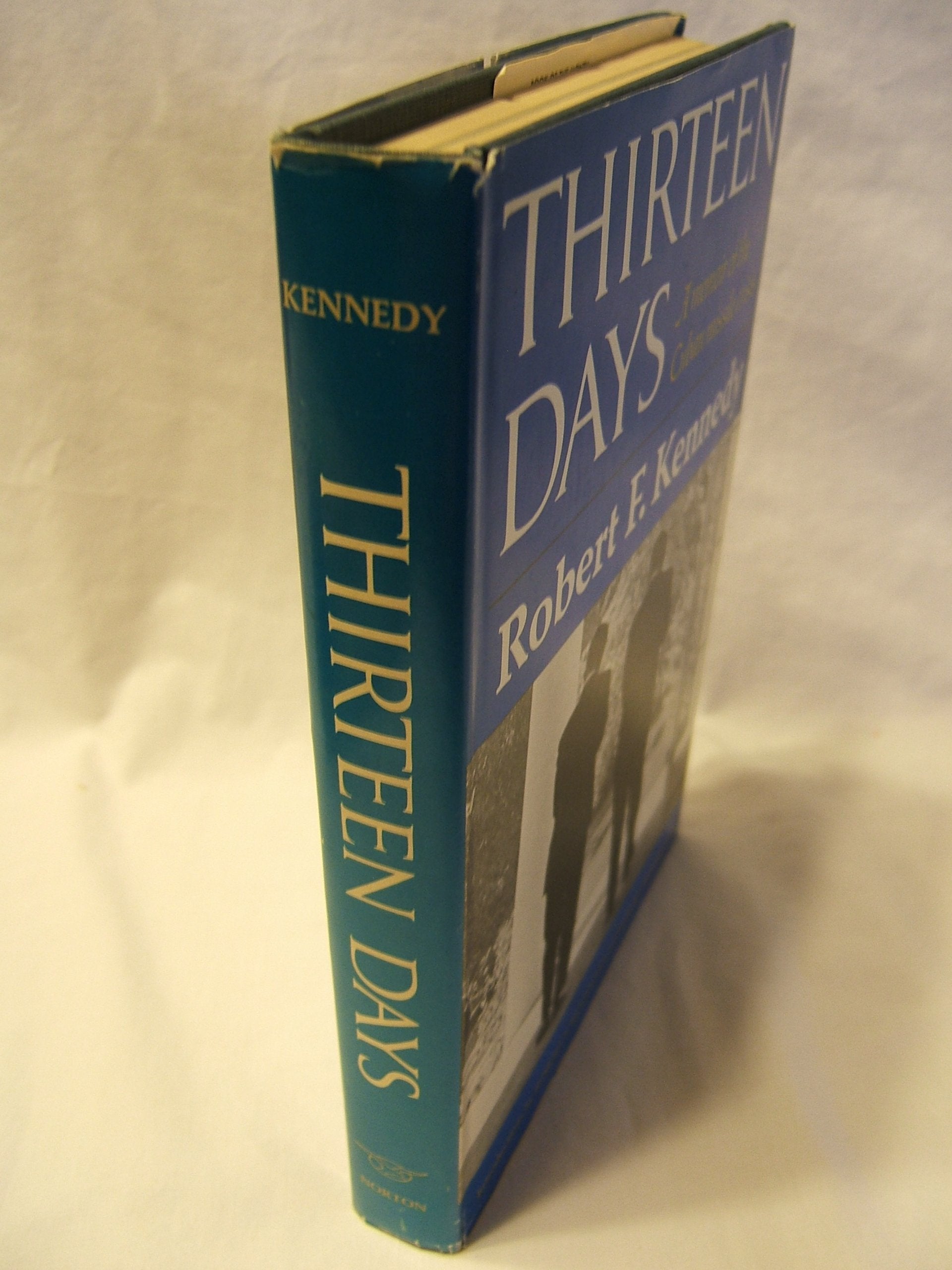 Thirteen Days: A Memoir of the Cuban Missile Crisis used book depot