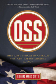 OSS: The Secret History Of America's First Central Intelligence Agency used book depot
