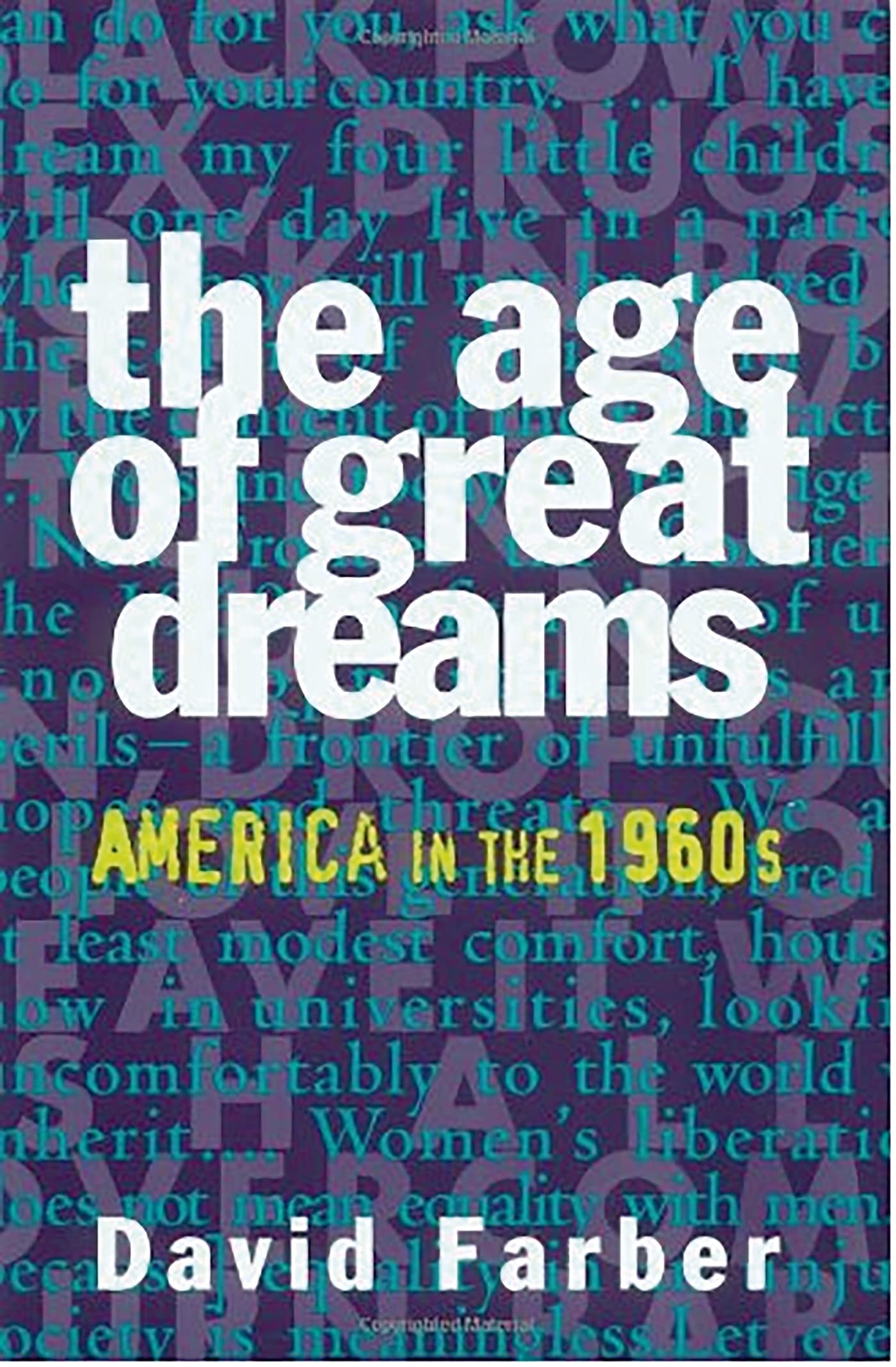 The Age of Great Dreams (American Century Series) used book depot