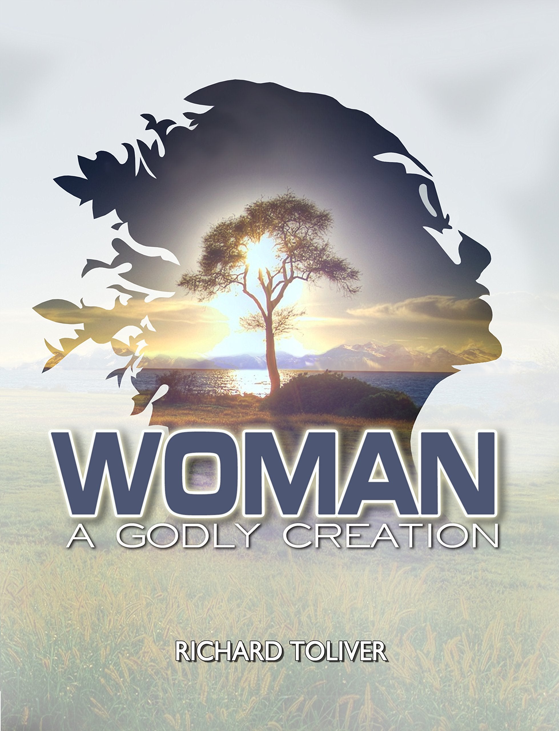 WOMAN - A Godly Creation