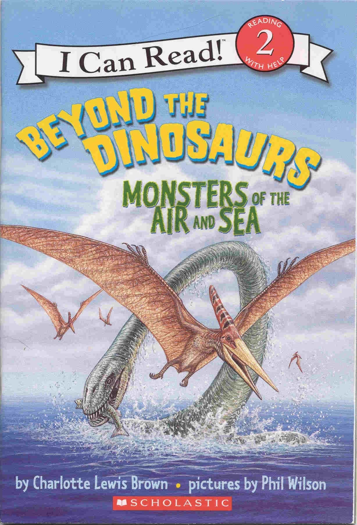 Beyond the Dinosaurs: Monsters of the Air and Sea (I Can Read!) used book depot
