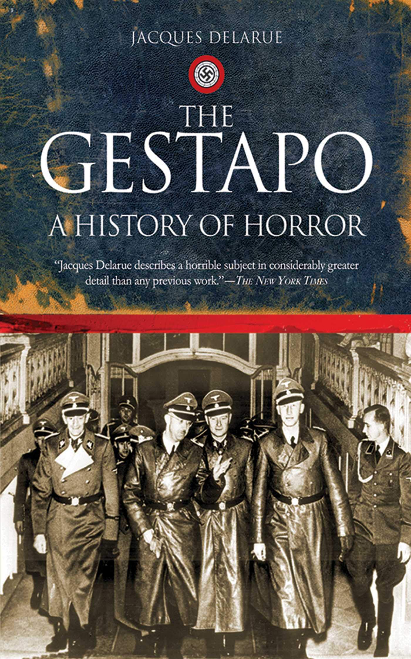 The Gestapo: A History of Horror used book depot