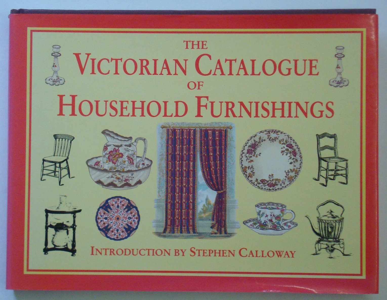 The Victorian Catalogue of Household Furnishings used book depot