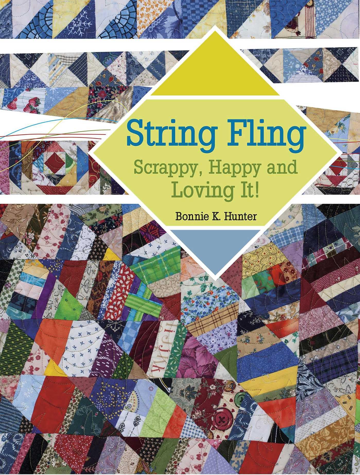 String Fling: Scrappy, Happy and Loving It! used book depot