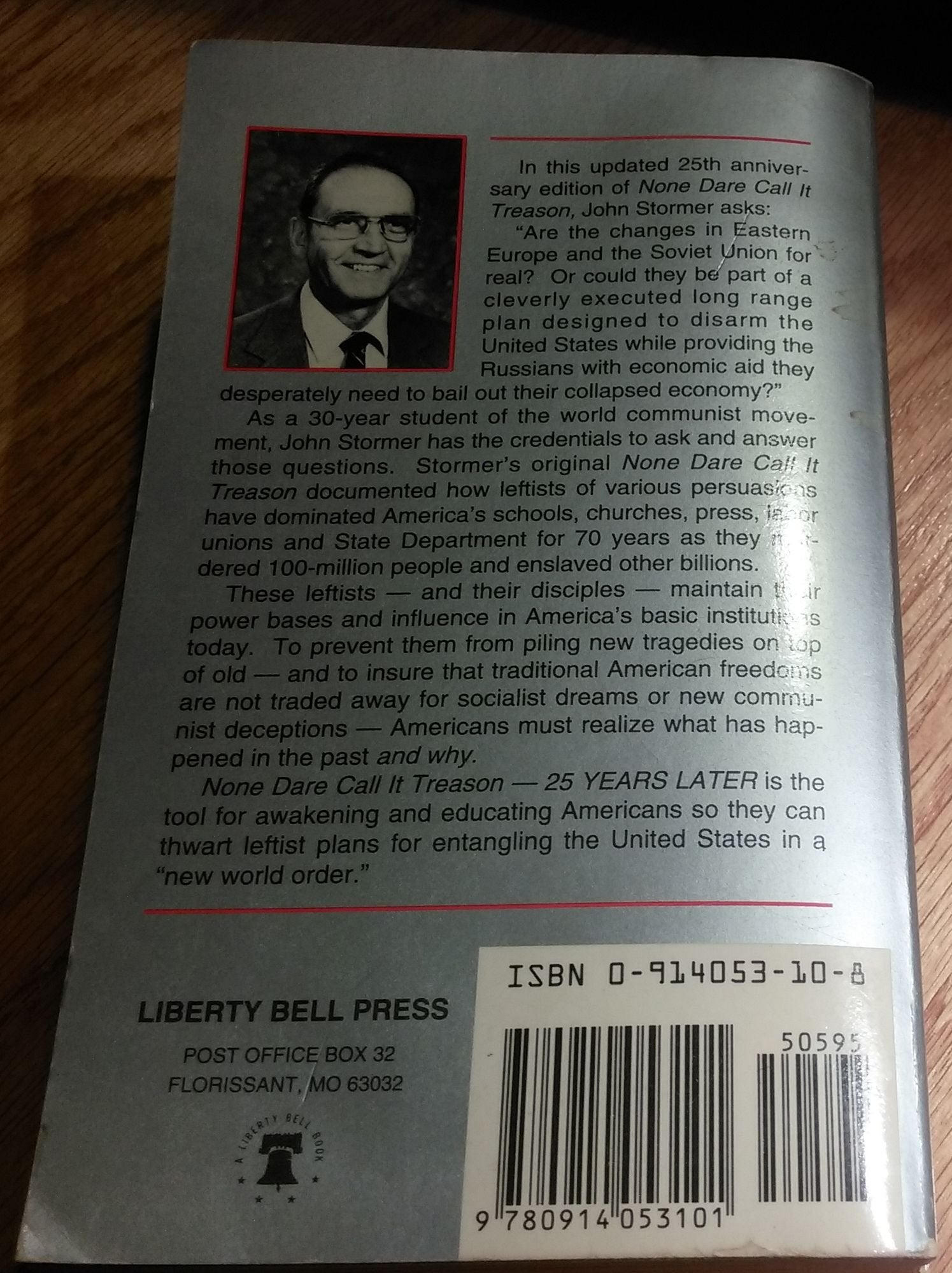 None Dare Call It Treason - 25 Years Later
