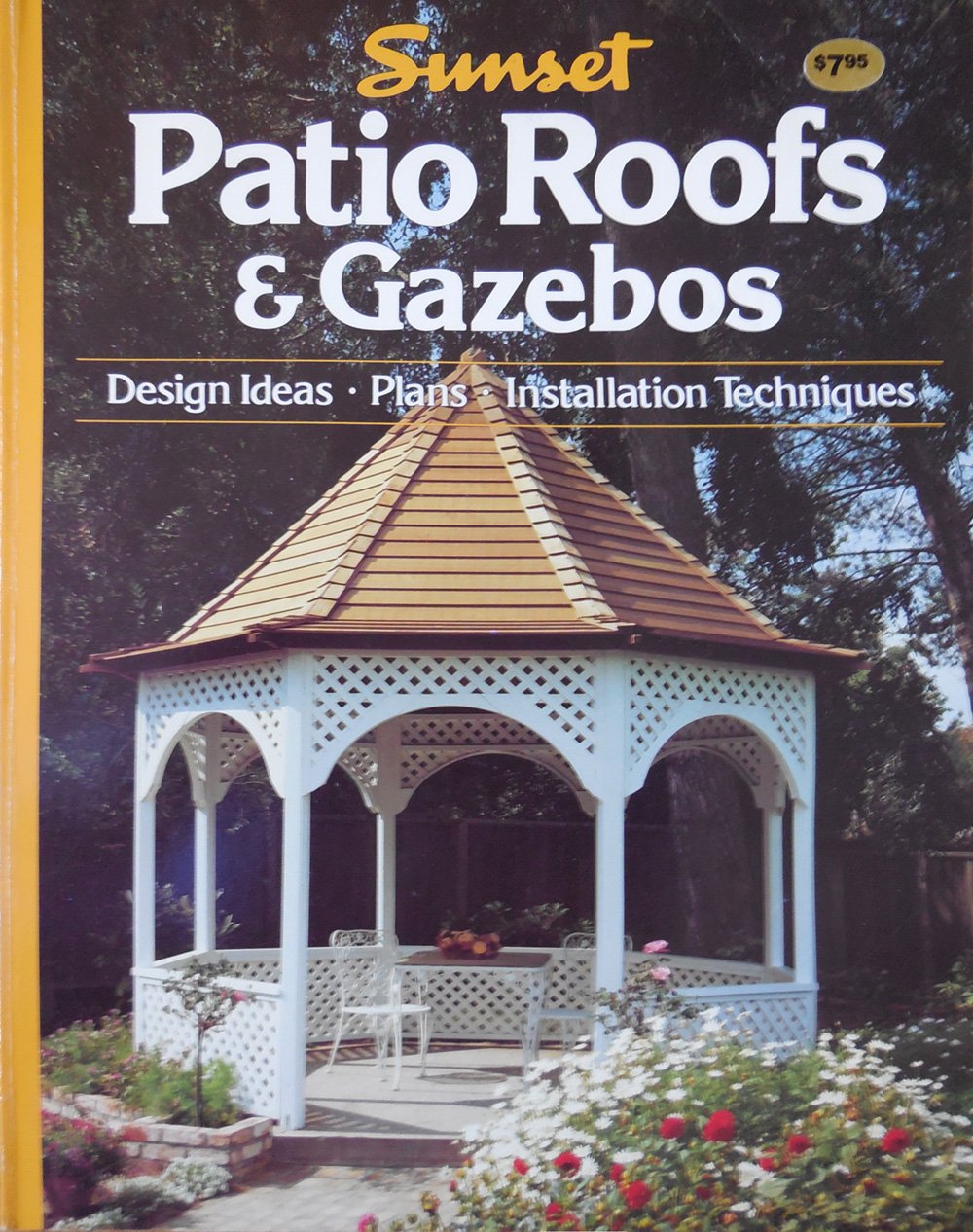 Sunset Patio Roofs & Gazebos - Design Ideas, Plans, Installation Techniques used book depot