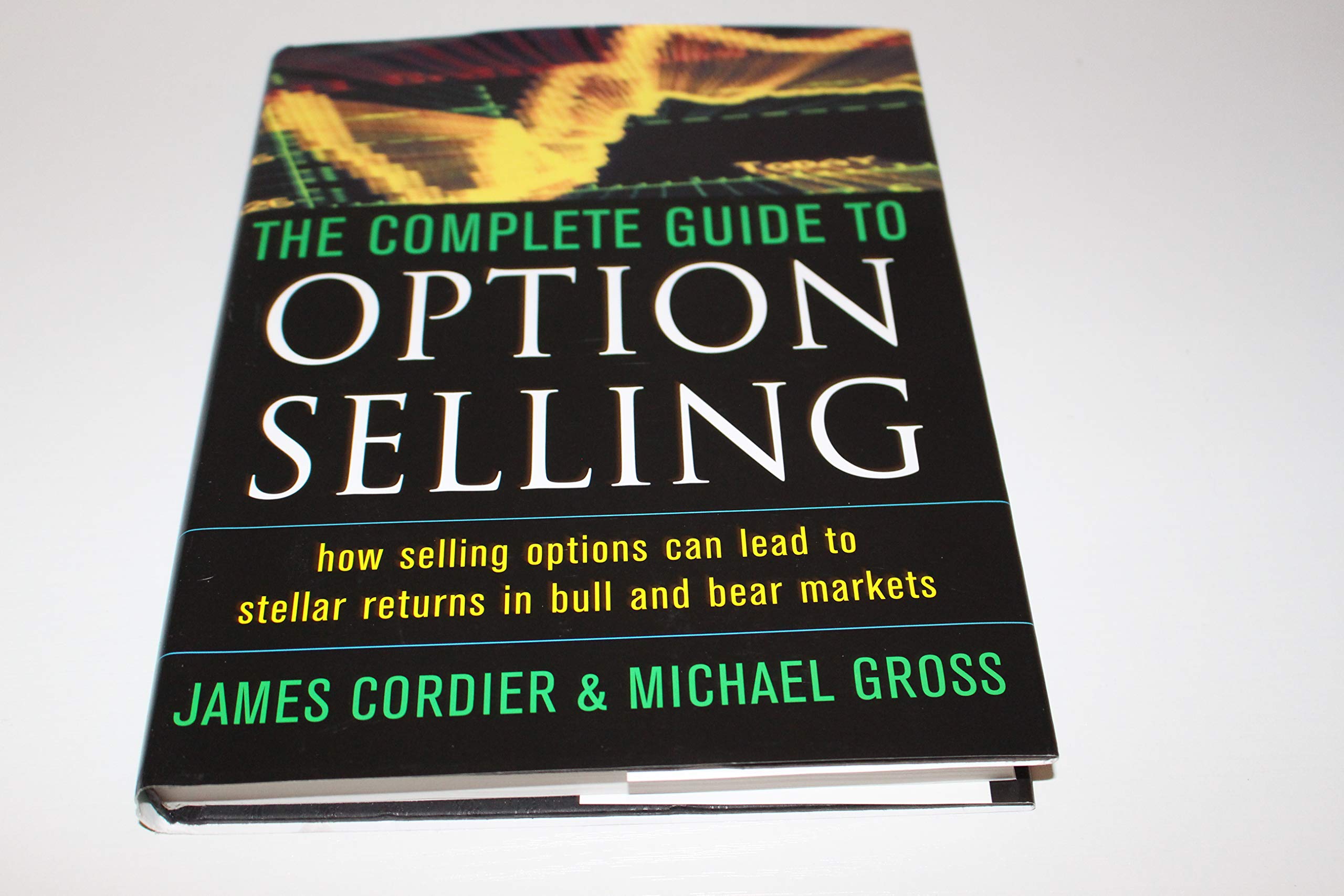 The Complete Guide to Option Selling used book depot
