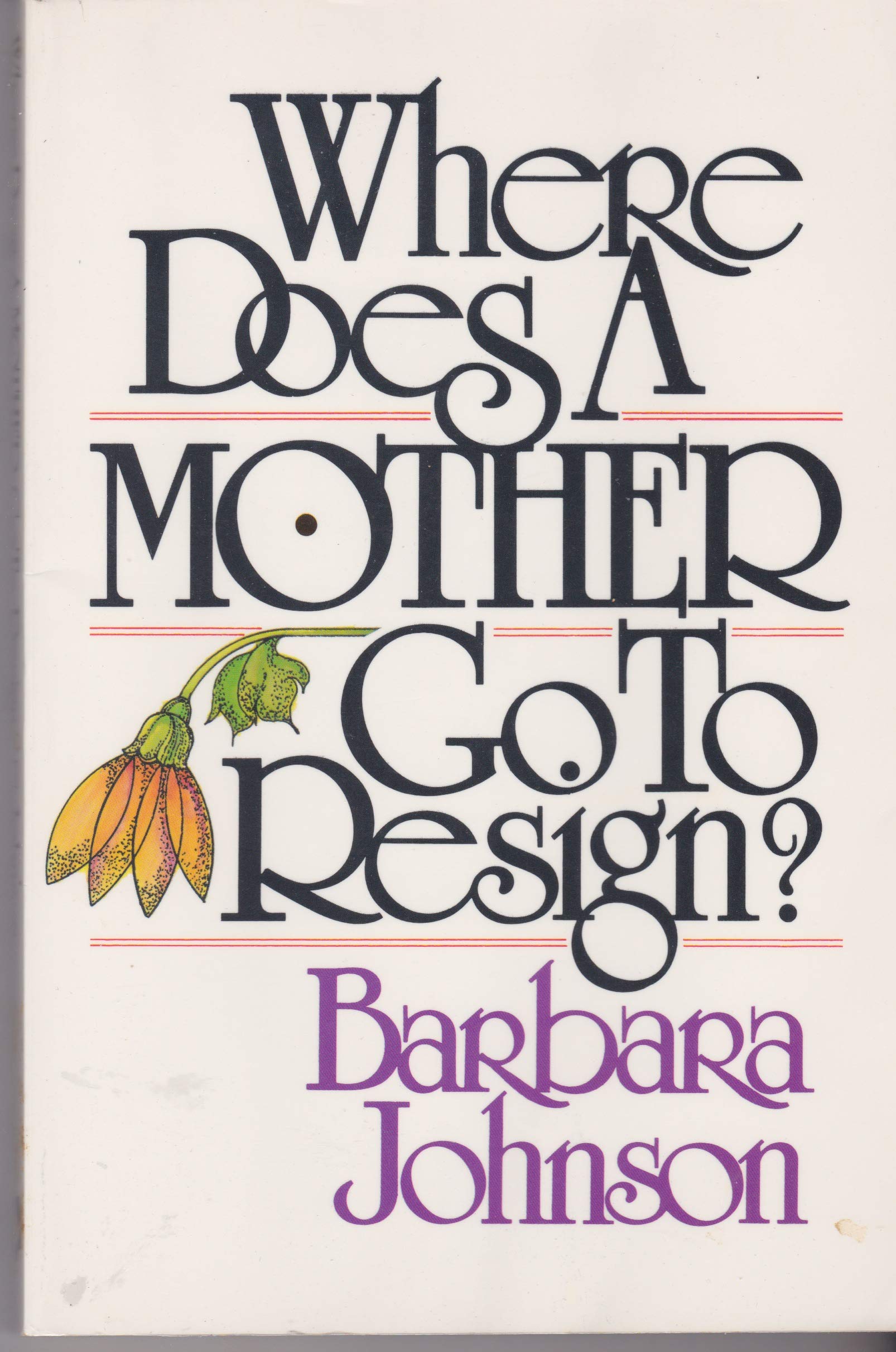 Where Does a Mother go to Resign? SIGNED used book depot