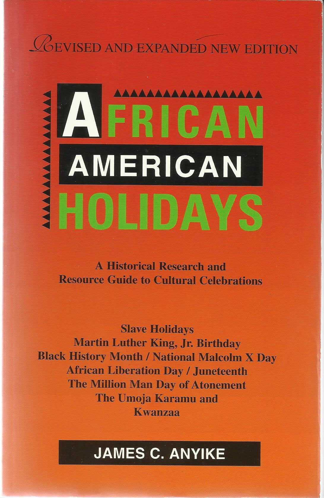 African American Holidays: A Historical Research and Resource Guide to Cultural Celebrations used book depot