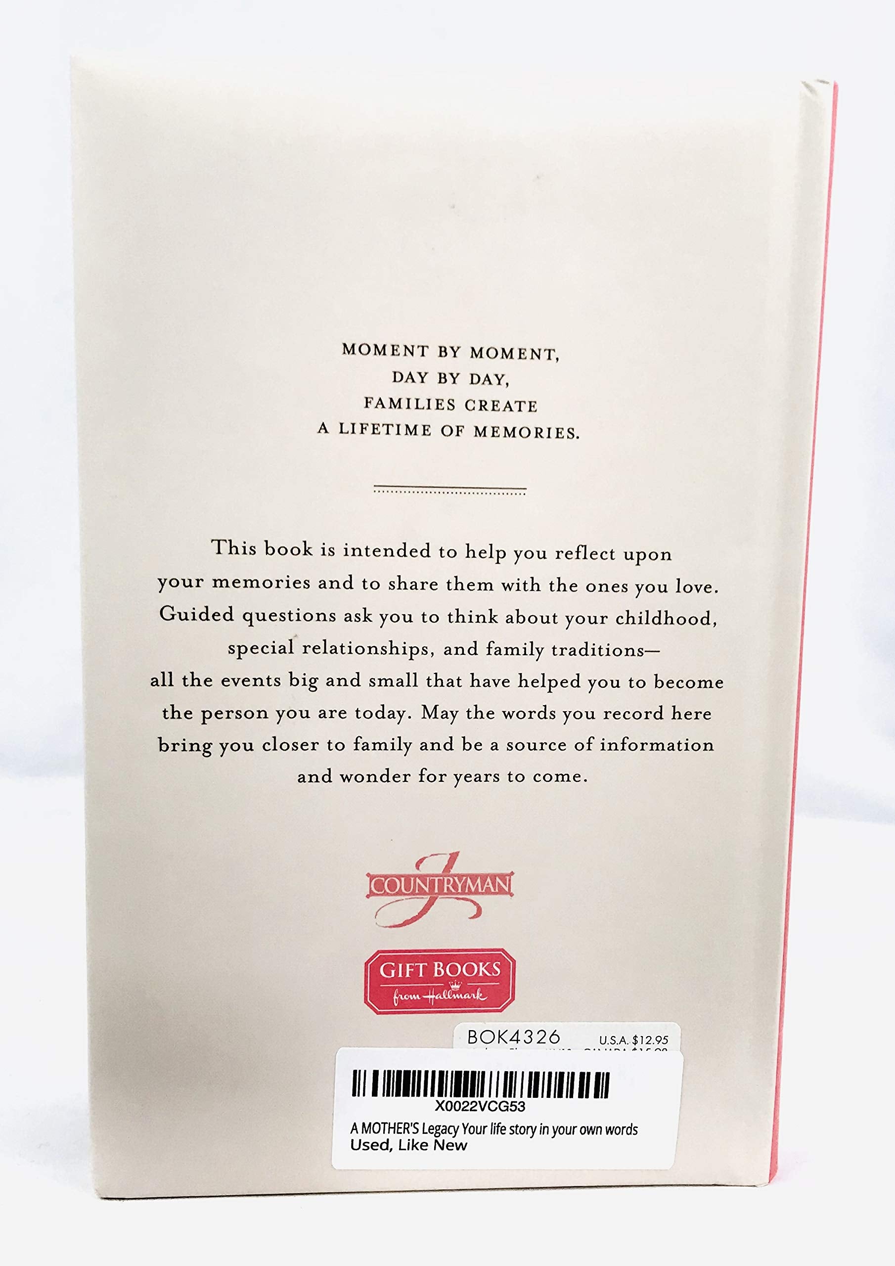 A MOTHER'S Legacy Your life story in your own words