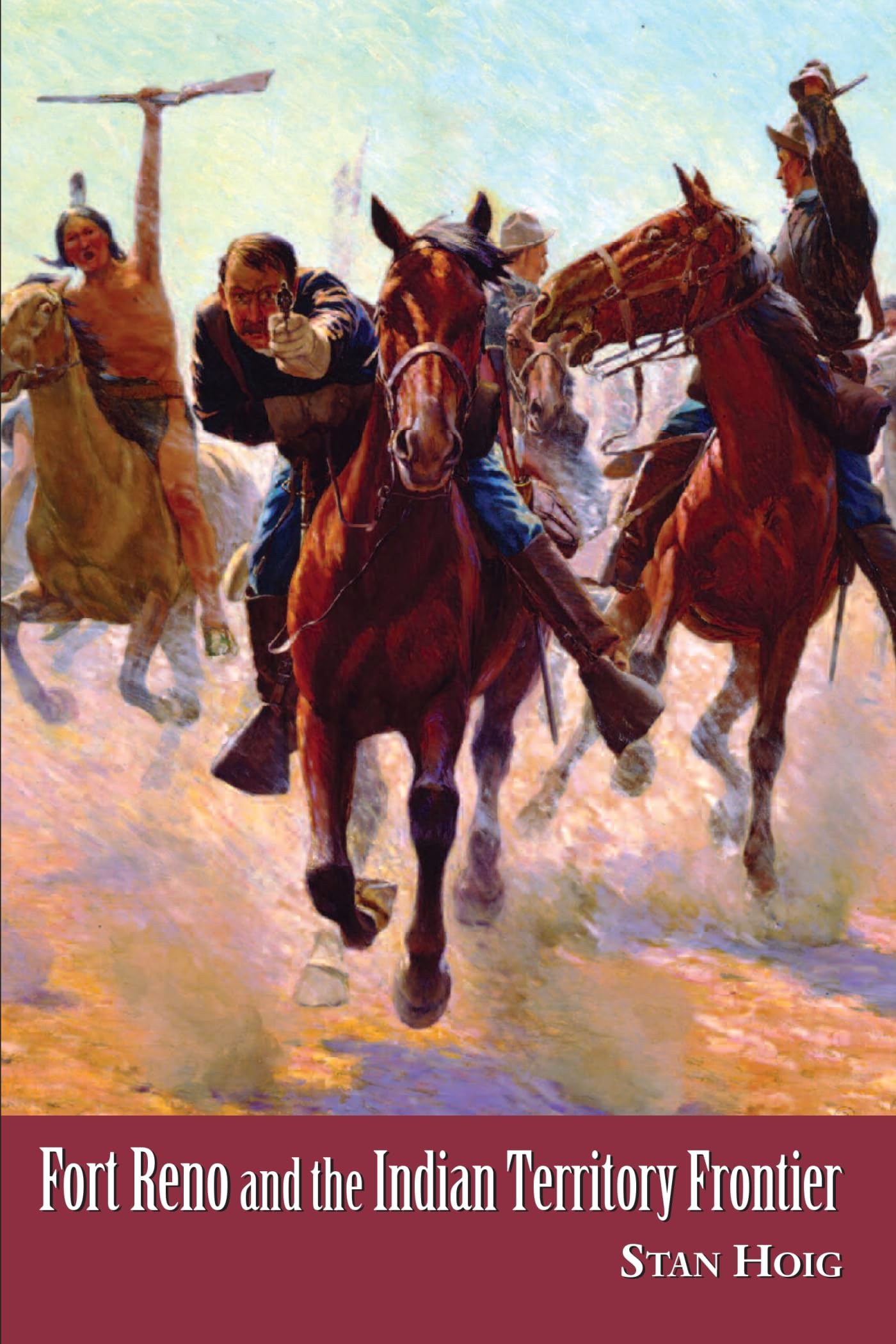 Fort Reno and the Indian Territory Frontier used book depot