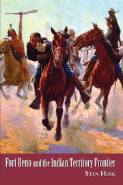 Fort Reno and the Indian Territory Frontier used book depot